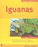 Iguanas : sanas y felices