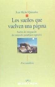 Los sueños que vuelven una página : sueños de integración de contenido paradójico regresivo - Quinodoz, Jean-Micael . . . [et al.