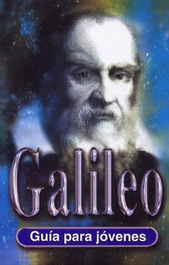 Galileo : guía para jóvenes - Taylor, Ina; Olalla, Carlos