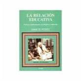 La relación educativa : factores institucionales, sociológicos y culturales