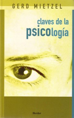 Claves de la psicología - Mietzel, Gerd
