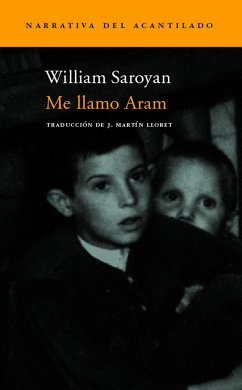 Me llamo Aram - Saroyan, William