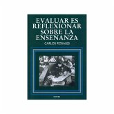 Evaluar es reflexionar sobre la enseñanza