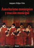 Autoritarismo monárquico y reacción municipal : la oligarquía urbana de Valencia desde Fernando el Católico a las Germanías