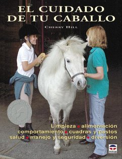 El cuidado de tu caballo - Hill, Cherry