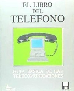Cover El libro del teléfono : guía básica de las telecomunicaciones