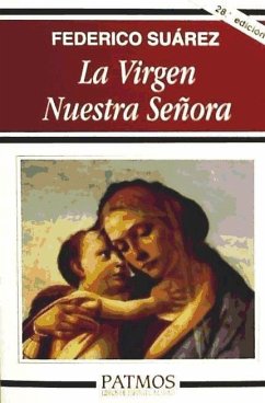 La Virgen Nuestra Señora - Suárez, Federico