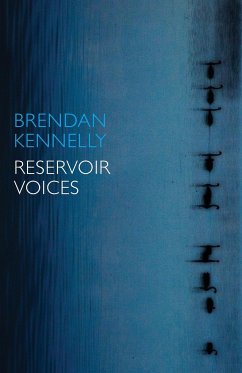 Reservoir Voices - Kennelly, Brendan