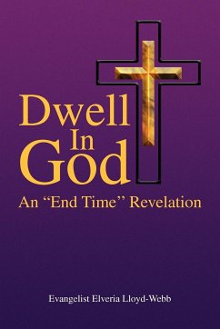 Dwell In God