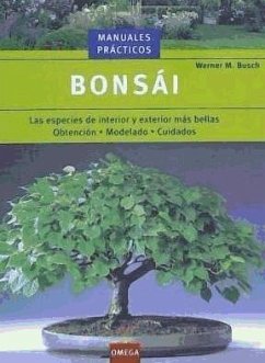 Bonsai - Bush, Werner M.