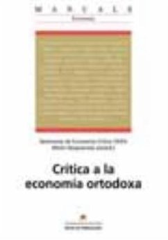 Crítica a la economía ortodoxa - Seminario de la Economía Crítica TAIFA