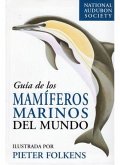 Guía de los mamíferos marinos del mundo