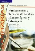 Fundamentos y técnicas de análisis hematológicos y citológicos