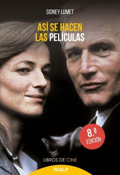 Así se hacen las películas - Lumet, Sidney