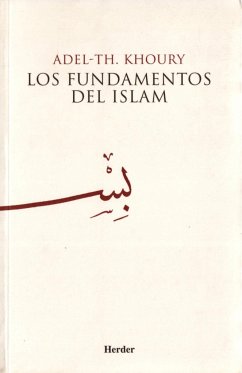 Introducción a los fundamentos del Islam - Khoury, Adel-Th