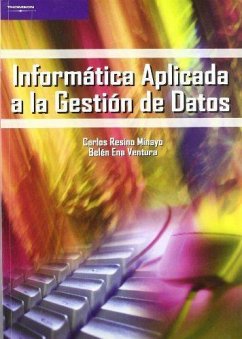 Informática aplicada a la gestión de datos - Ena Ventura, Belén; Resino Minayo, Carlos
