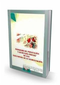 Programa de prevención y detección precoz de los trastornos de la alimentación - Andrés Navia, Verania . . . [et al.; Martín, Raquel