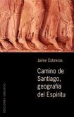 Camino de Santiago, geografía del espíritu