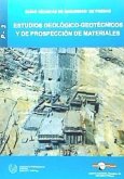 Estudios geológico-geotécnicos y de prospección de materiales