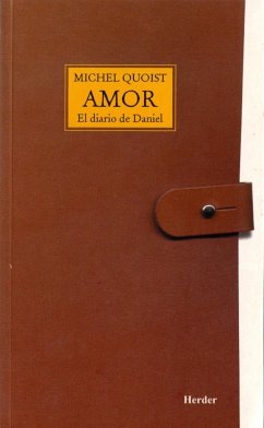 Amor : el diario de Daniel - Quoist, Michel