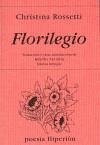 Florilegio - Rossetti, Christina Georgina