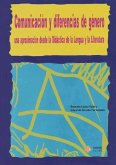 Comunicación y diferencias de género : una aproximación desde la didáctica de la lengua y la literatura