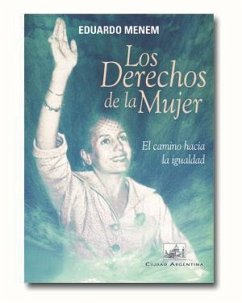 Los derechos de la mujer - Menem, Eduardo