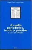 El suelto periodístico : teoría y práctica : el caso de zigzag