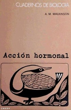 Acción hormonal - Malkinson, A. M.
