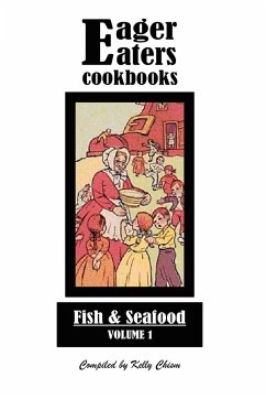 Eager Eaters Cookbooks, Fish and Seafood - Chism, Kelly