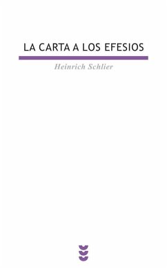 La carta a los efesios - Schlier, Heinrich