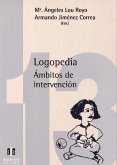 Logopedia : ámbitos de intervención