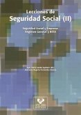 Lecciones de Seguridad Social (II) : Seguridad Social y empresa, régimen general y reta