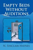 Empty Beds Without Auditions