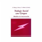 Trabajo social con grupos : modelos de intervención