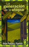 La generación de la utopía