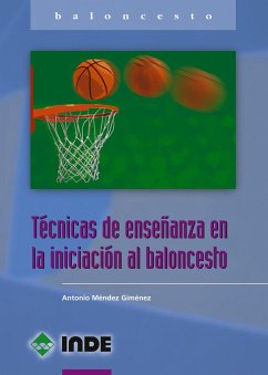 El baloncesto en la educación física : investigando su enseñanza en secundaria - Méndez Giménez, Antonio