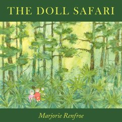 The Doll Safari - Renfroe, Marjorie