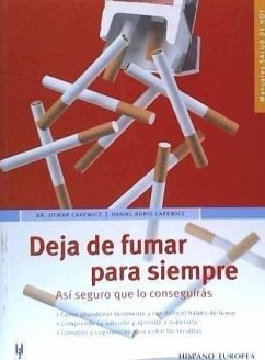 Deja de fumar para siempre - Carewicz, Otmar; Carewicz, Daniel Boris