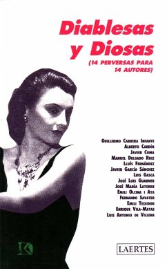 Diablesas y diosas : (14 perversas para 14 autores) - Cabrera Infante, Guillermo