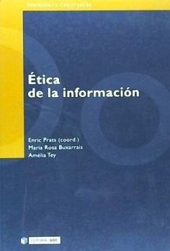 Ética de la información - Buxarrais Estrada, M. Rosa . . . [et al.; Prats Gil, Enric; Tey Teijón, Amèlia