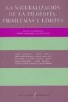 Cover La naturalización de la filosofía : problemas y límites