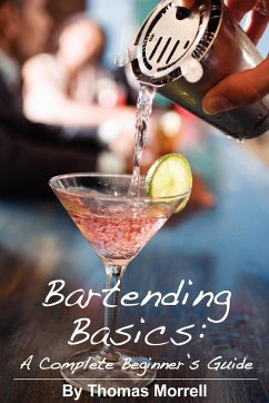 Bartending Basics - Morrell, Thomas