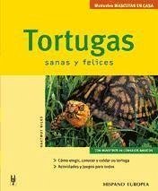 Tortugas : sanas y felices - Wilke, Hartmut