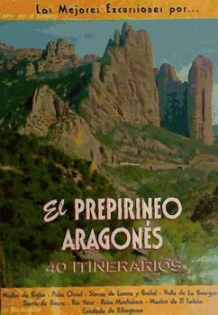 El Prepirineo aragonés : 40 itinerarios - Martín Álvarez, Miguel