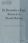De Descartes a Kant : historia de la filosofía moderna - Sanz, Víctor