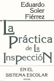 La práctica de la inspección en el sistema escolar
