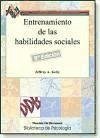 Entrenamiento de las habilidades sociales : guía práctica de intervenciones - Kelly, Jeffrey A.