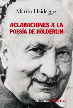Aclaraciones a la poesía de Hölderlin - Heidegger, Martin