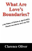 What Are Love's Boundaries?